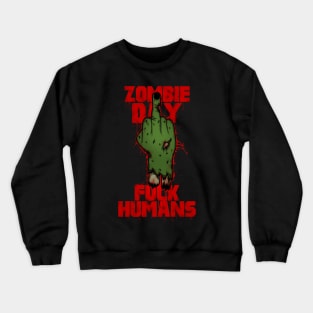 ZOMBIE DAYS Crewneck Sweatshirt